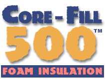 Core-Fill 500 Foam Insulation