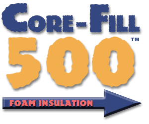 Core-Fill 500 Foam Insulation